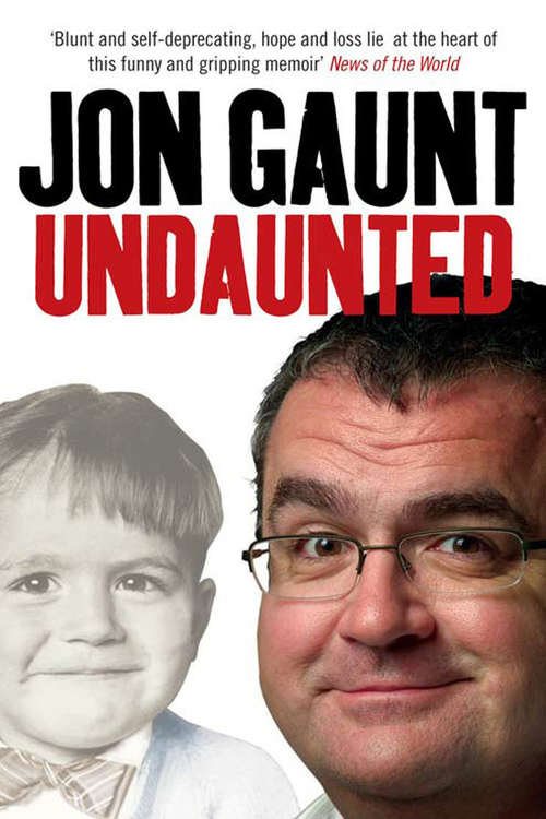 Book cover of Undaunted: The True Story Behind the Popular Shock-Jock