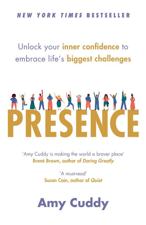 Book cover of Presence: Bringing Your Boldest Self to Your Biggest Challenges (Hbr Emotional Intelligence Ser.)