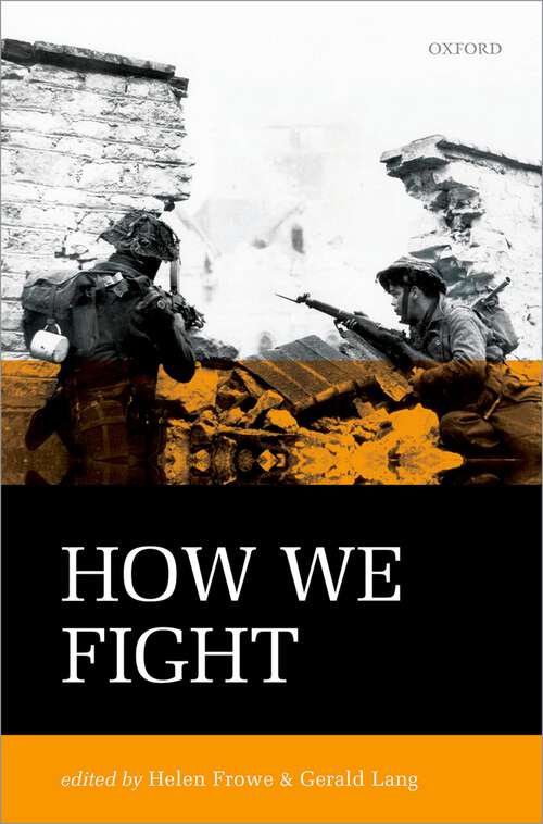 Book cover of How We Fight: Ethics in War (Mind Association Occasional Series)