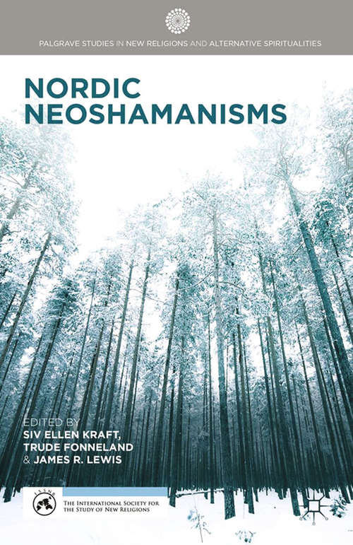 Book cover of Nordic Neoshamanisms (2015) (Palgrave Studies in New Religions and Alternative Spiritualities)
