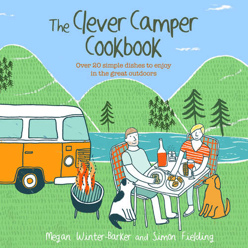 Book cover of The Clever Camper Cookbook