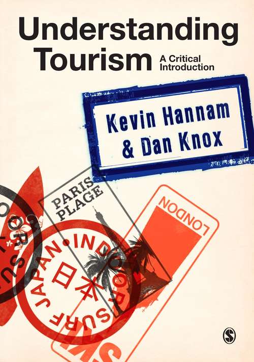Book cover of Understanding Tourism: A Critical Introduction (PDF)