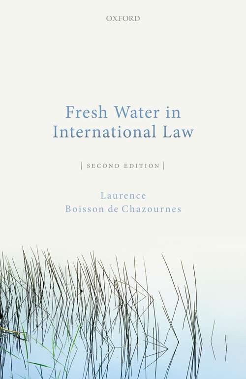 Book cover of Fresh Water in International Law