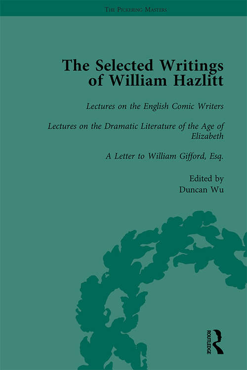 Book cover of The Selected Writings of William Hazlitt Vol 5