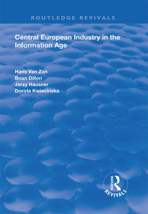 Book cover of Central European Industry in the Information Age