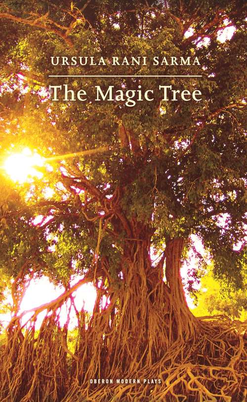 Book cover of The Magic Tree (Oberon Modern Plays)