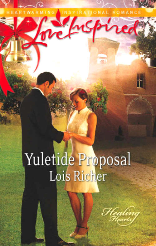 Book cover of Yuletide Proposal: Christmas In My Heart Christmas Moon Yuletide Proposal (ePub First edition) (Healing Hearts #2)
