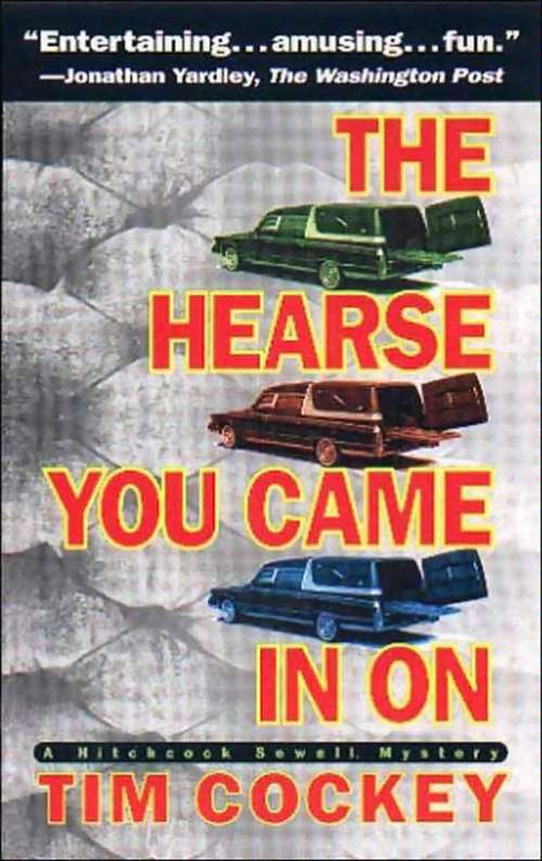 Book cover of The Hearse You Came in On: A Hitchcock Sewell Mystery