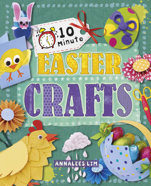 Book cover of Easter: Easter (library Ebook) (10 Minute Crafts #6)