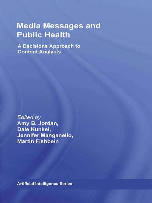 Book cover of Media Messages and Public Health: A Decisions Approach to Content Analysis