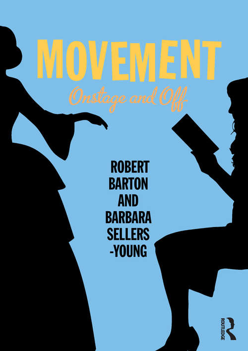 Book cover of Movement: Onstage and Off