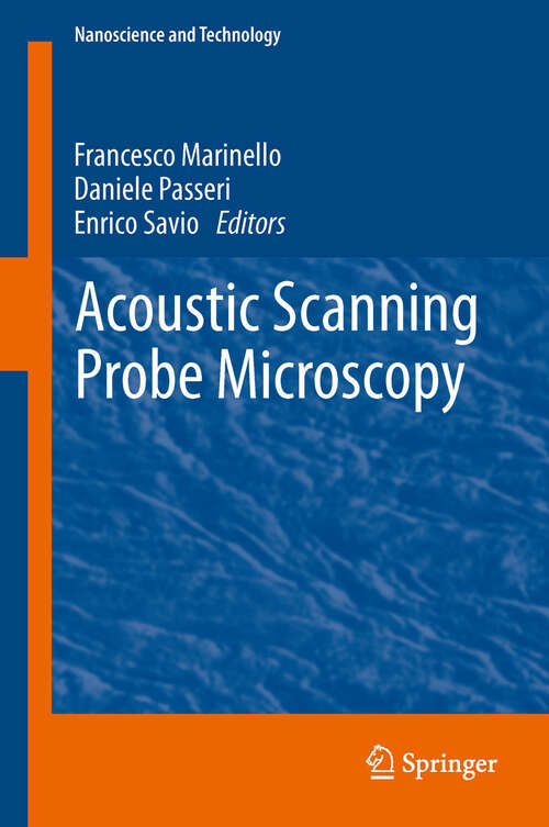 Book cover of Acoustic Scanning Probe Microscopy (2013) (NanoScience and Technology)
