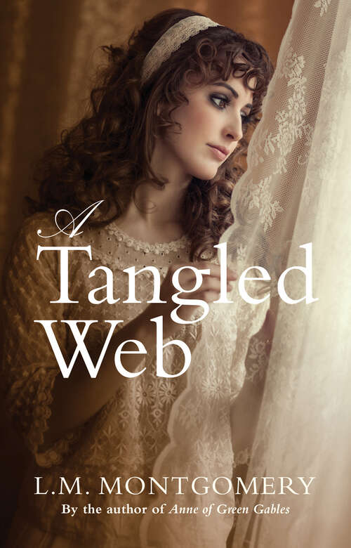 Book cover of A Tangled Web (Canadian Classics Library #12)
