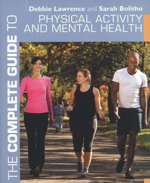 Book cover of The Complete Guide To Physical Activity And Mental Health (PDF)