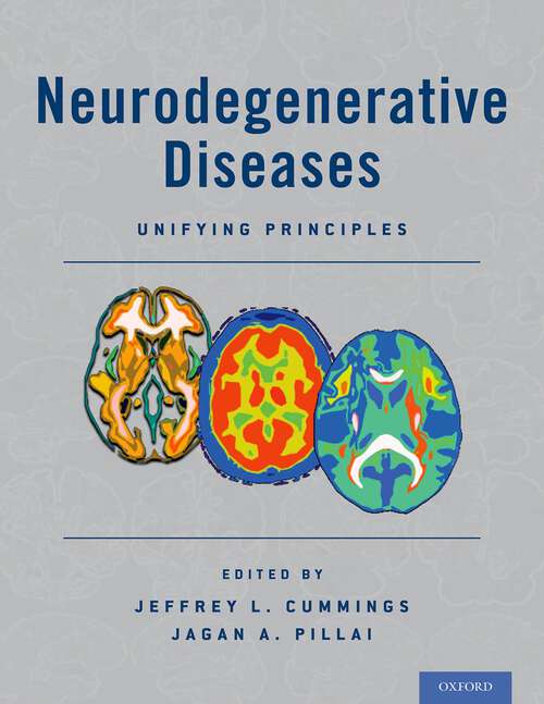 Book cover of Neurodegenerative Diseases: Unifying Principles