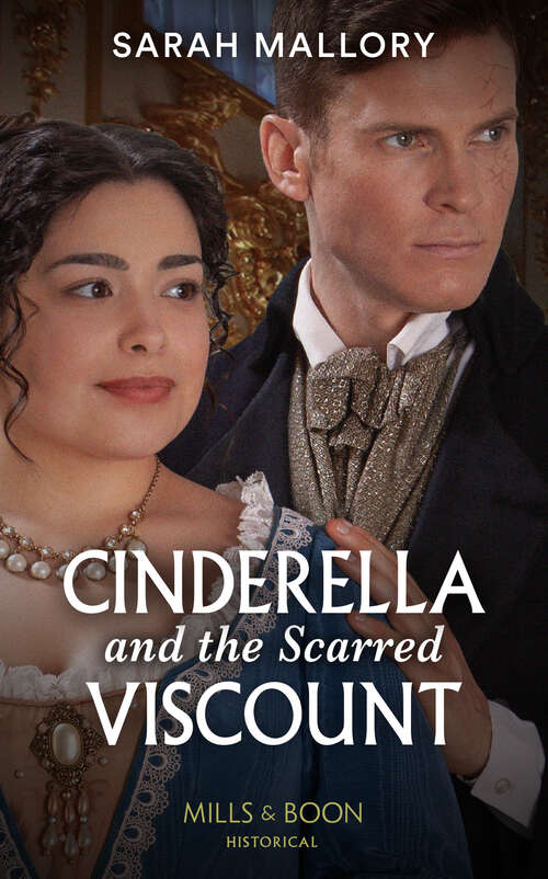 Book cover of Cinderella And The Scarred Viscount (Mills & Boon Historical) (ePub edition)