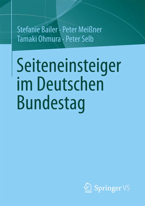 Book cover of Seiteneinsteiger im Deutschen Bundestag (2013)