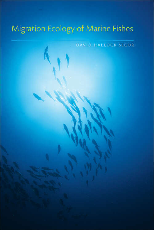Book cover of Migration Ecology of Marine Fishes