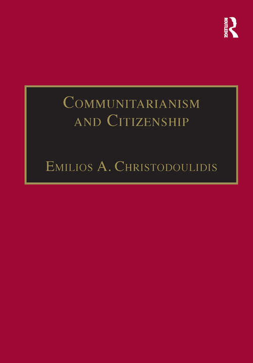 Book cover of Communitarianism and Citizenship (ALSP series in conjunction with The Association for Legal and Social Philosophy)