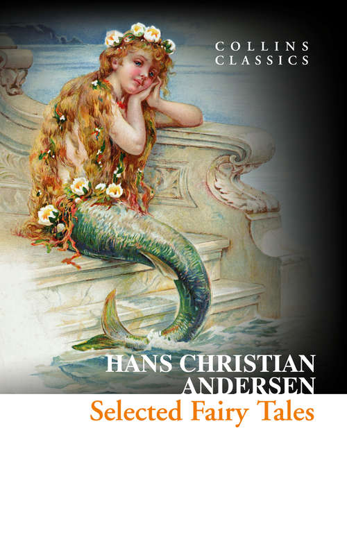 Book cover of Selected Fairy Tales (ePub edition) (Collins Classics)