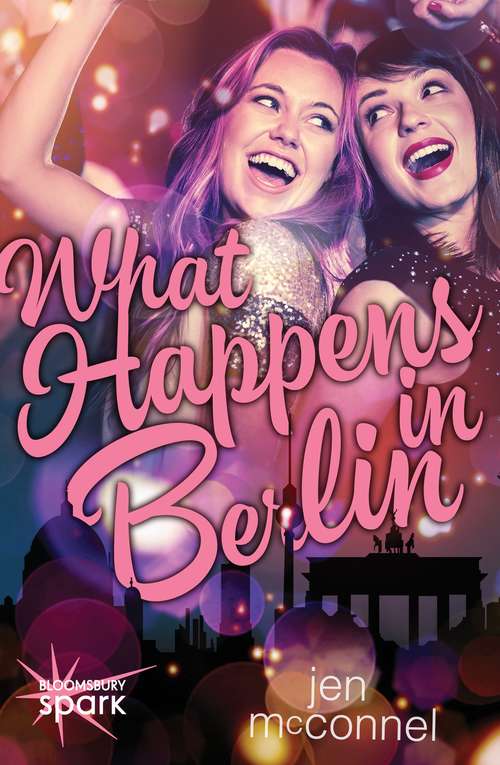 Book cover of What Happens in Berlin (Adventures Abroad)