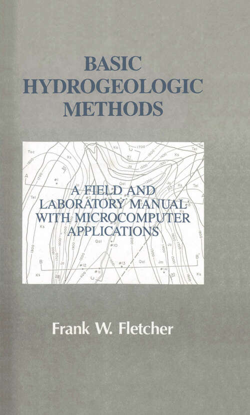 Book cover of Basic Hydrogeologic Methods: A Field and Laboratory Manual with Microcomputer Applications