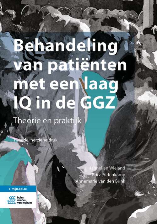 Book cover of Behandeling van patiënten met een laag IQ in de GGZ: Theorie en praktijk (2nd ed. 2022)