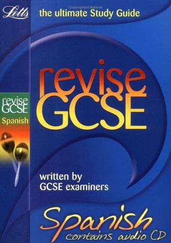 Book cover of Letts Revise GCSE Spanish: (2010 EXAMS ONLY) (Letts Revise GCSE  (PDF))