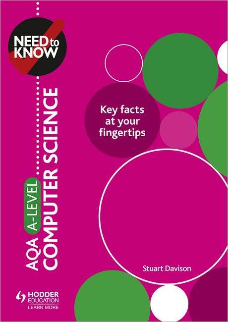 Book cover of Need to Know: AQA A-level Computer Science
