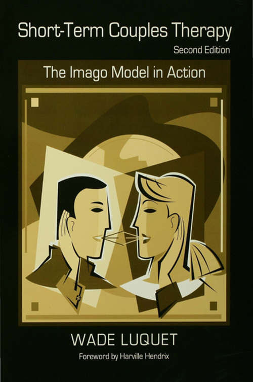 Book cover of Short-Term Couples Therapy: The Imago Model in Action (2)
