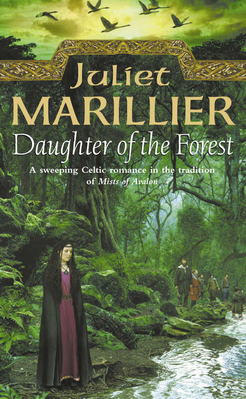 Book cover of Daughter of the Forest (ePub edition) (The Sevenwaters Trilogy #1)