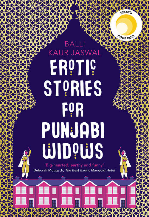 Book cover of Erotic Stories for Punjabi Widows: A Novel (ePub edition)