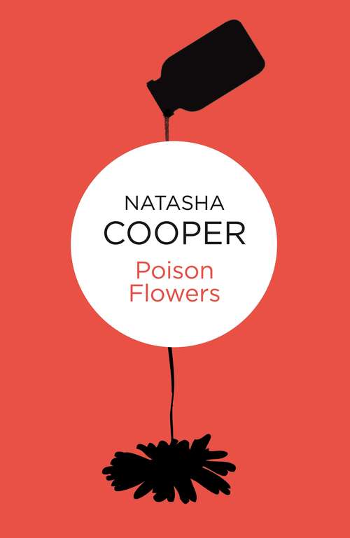Book cover of Poison Flowers (Willow King #2)