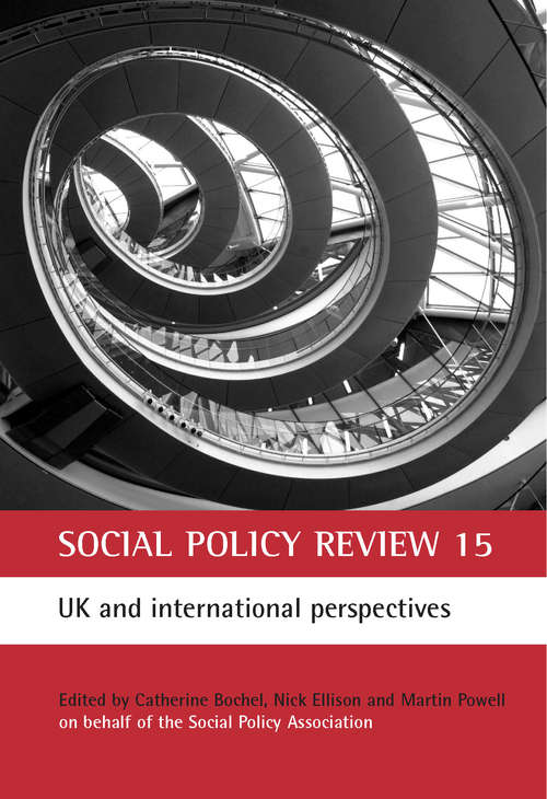 Book cover of Social Policy Review 15: UK and international perspectives (Social Policy Review)