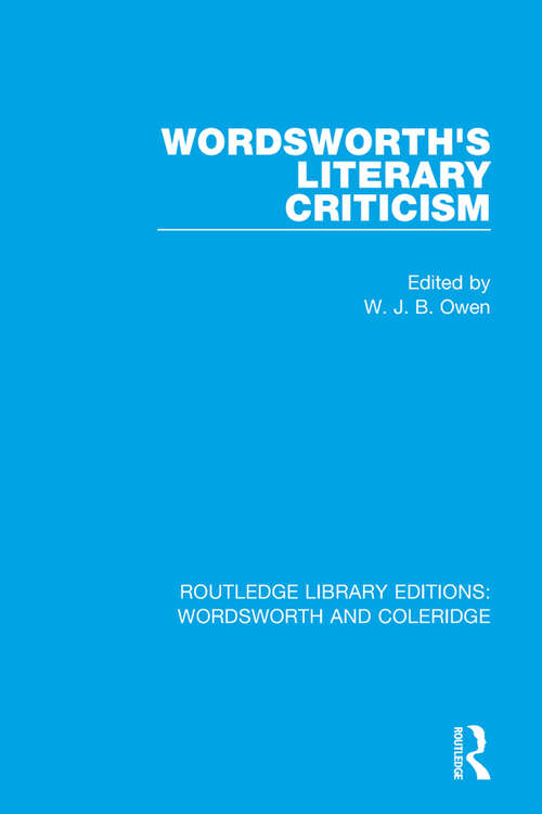 Book cover of Wordsworth's Literary Criticism (RLE: Wordsworth and Coleridge)
