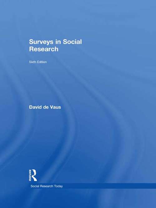 Book cover of Surveys In Social Research (Social Research Today)