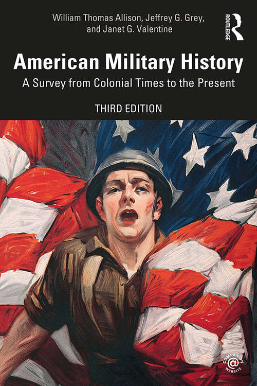 Book cover of American Military History: A Survey From Colonial Times to the Present (3)