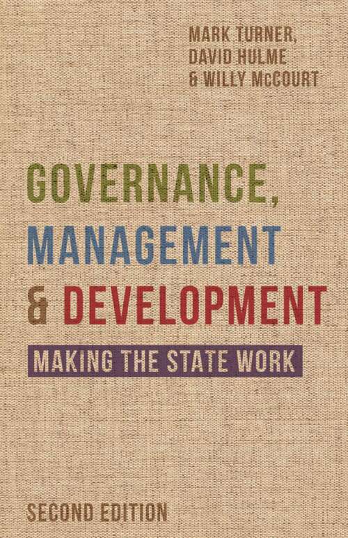 Book cover of Governance, Management and Development: Making the State Work (2nd ed. 2015)