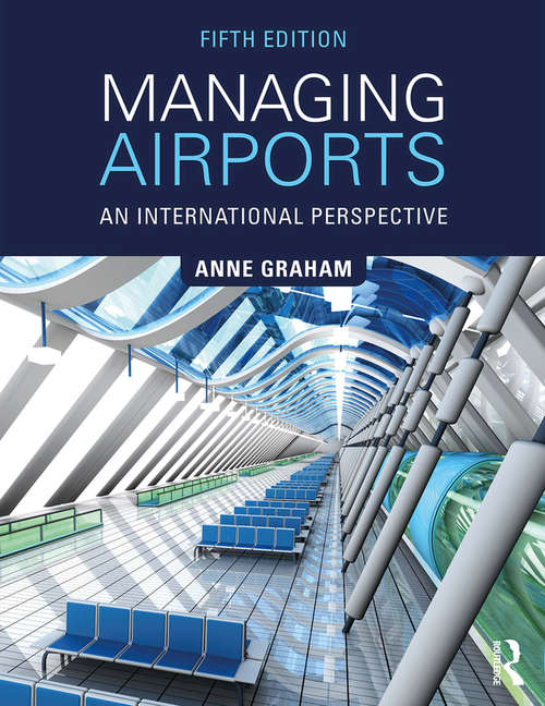 Book cover of Managing Airports: An International Perspective