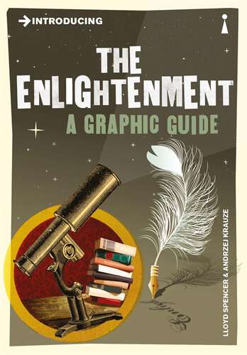 Book cover of Introducing the Enlightenment: A Graphic Guide (Introducing...)