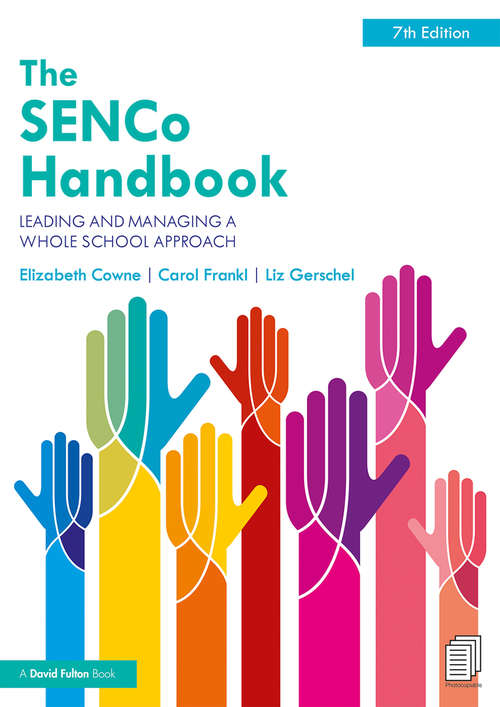 Book cover of The SENCo Handbook: Leading and Managing a Whole School Approach (7)