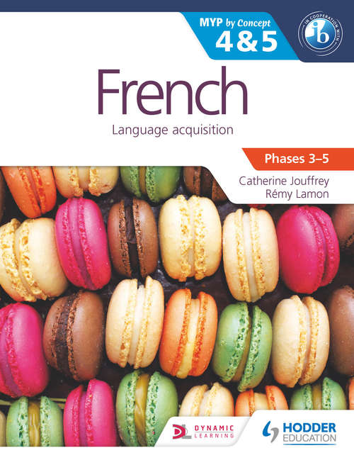 Book cover of French for the IB MYP 4 & 5: By Concept (MYP By Concept (PDF))
