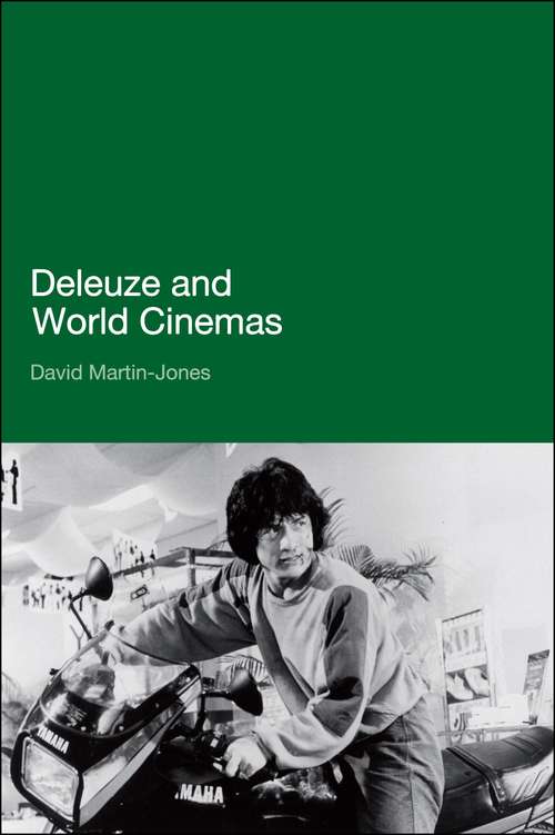 Book cover of Deleuze and World Cinemas: Transworld Cinema/transworld Deleuze