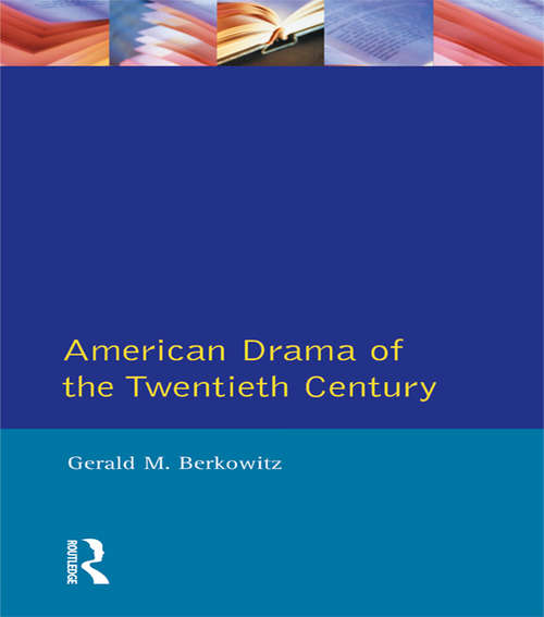 Book cover of American Drama of the Twentieth Century