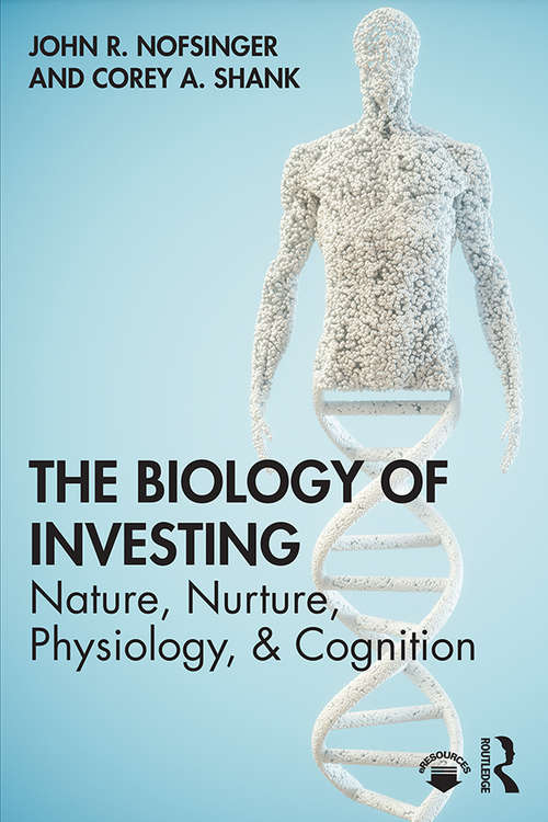 Book cover of The Biology of Investing