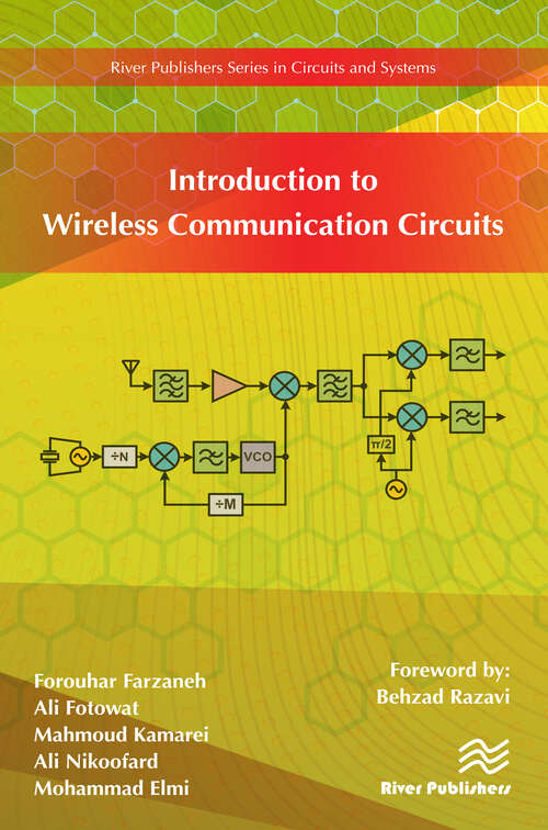 Book cover of Introduction to Wireless Communication Circuits (River Publishers Series In Circuits And Systems Ser.)