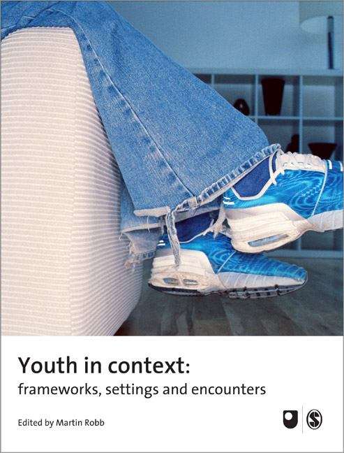 Book cover of Youth in Context: Frameworks, Settings and Encounters (PDF)