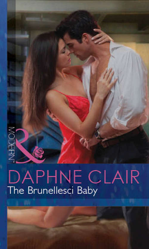Book cover of The Brunellesci Baby: The Brunellesci Baby (ePub First edition) (Italian Husbands #12)