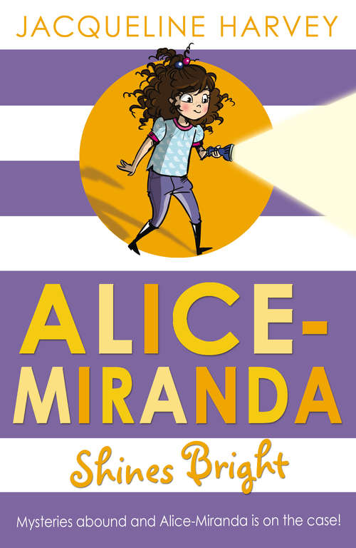 Book cover of Alice-Miranda Shines Bright (Alice-Miranda #8)