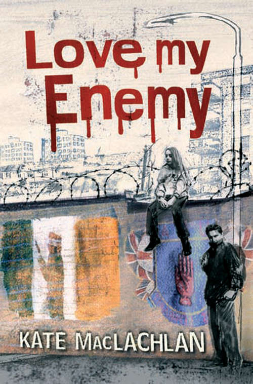 Book cover of Love My Enemy